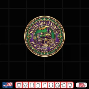 Express Mardi Gras Train Gulf Coast Mardi Gras Shirt 4 Design Express Mardi Gras Train Gulf Coast Mardi Gras Shirt