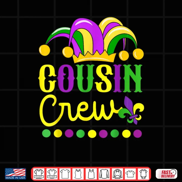 Design Cousin Crew Mardi Gras Family Outfit for Adult Toddler Baby Shirt