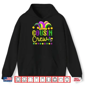 Cousin Crew Mardi Gras Family Outfit for Adult Toddler Baby Shirt 2 Hoodie Cousin Crew Mardi Gras Family Outfit for Adult Toddler Baby Shirt