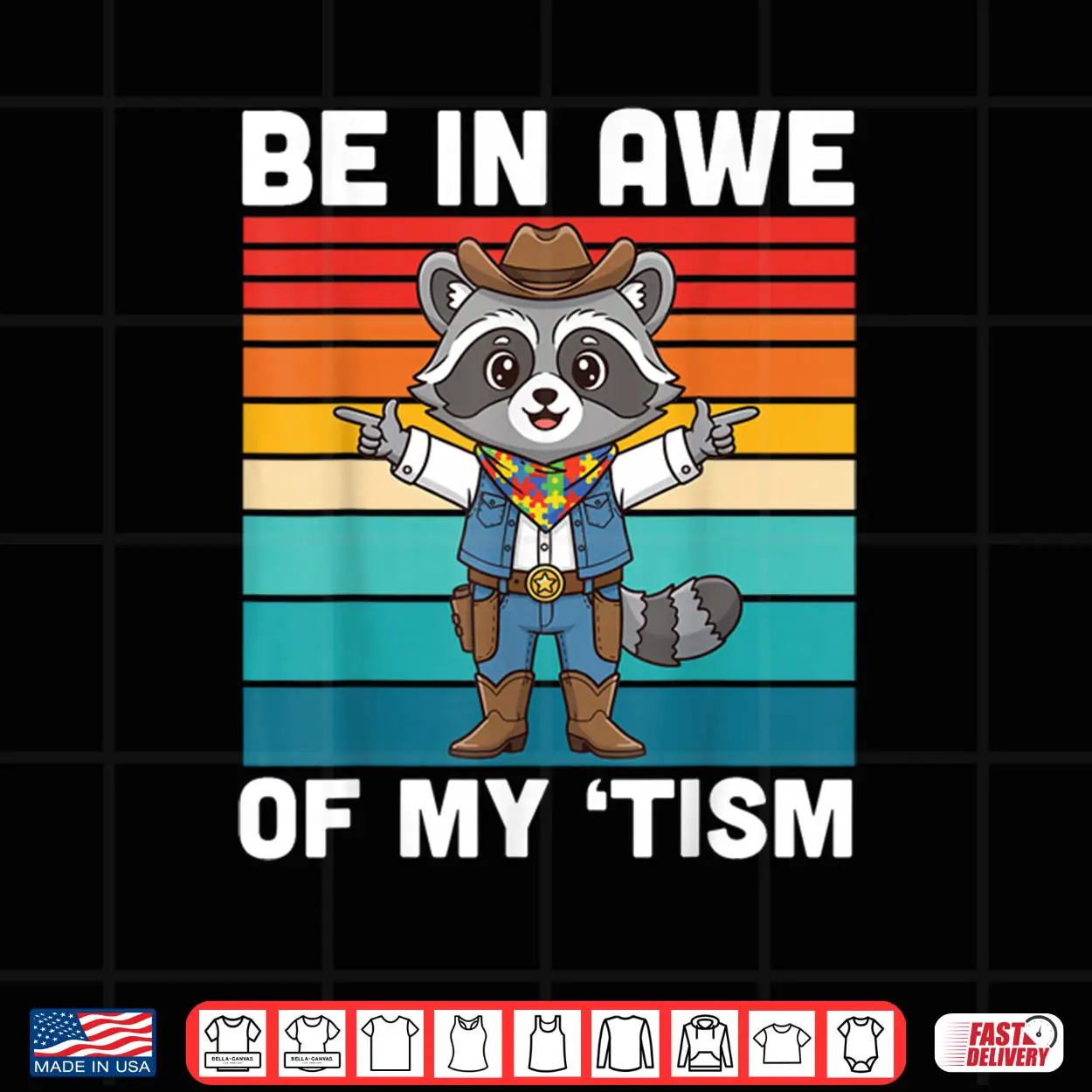 Be in Awe of My Tism Cute Cowboy Raccoon Autism Awareness Shirt Be in Awe of My Tism Cute Cowboy Raccoon Autism Awareness Shirt