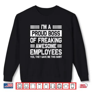 Employee Appreciation Office Boss Day Shirt 1 Sweatshirt Employee Appreciation Office Boss Day Shirt