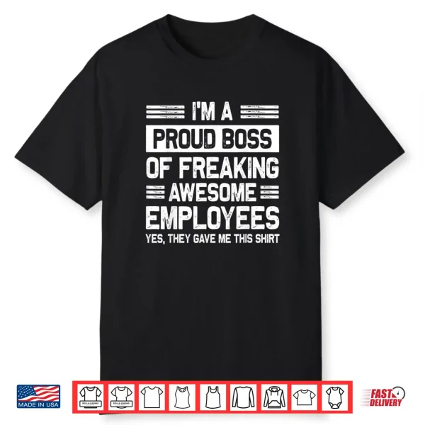 Employee Appreciation Office Boss Day Shirt