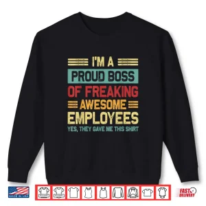 Sweatshirt Employee Appreciation Boss Day Office Shirt