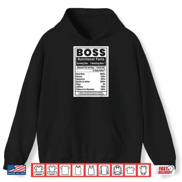 Hoodie Bosss Day Nutritional Facts Employee Appreciation Shirt
