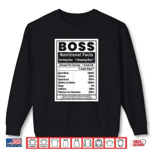 Boss's Day Nutritional Facts Employee Appreciation Shirt 1 Sweatshirt Bosss Day Nutritional Facts Employee Appreciation Shirt
