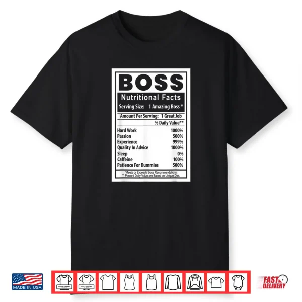 Boss’s Day Nutritional Facts Employee Appreciation Shirt