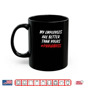 Boss Day Employee Appreciation Office Shirt 3 Mug Boss Day Employee Appreciation Office Shirt