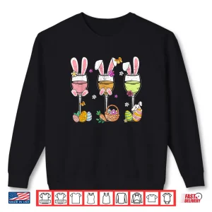 Wine Glasses Bunny Drink Drinking Easter Day Shirt 1 Sweatshirt Wine Glasses Bunny Drink Drinking Easter Day Shirt