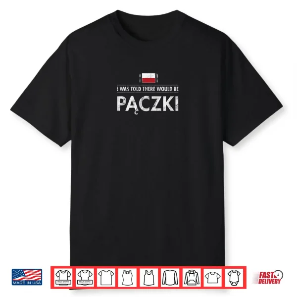 Travel Paczki Poland Warsaw Milwaukee Glazed Jelly Doughnuts Shirt