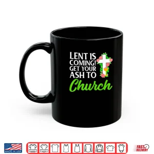 Lent Ash Wednesday Funny Catholic Shirt 3 Mug Lent Ash Wednesday Funny Catholic Shirt