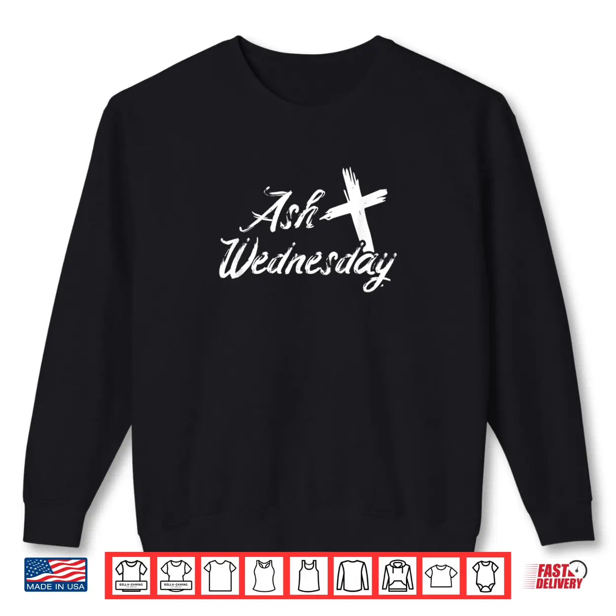 Ash Wednesday Cross Christian Religious Easter Day Shirt Ash Wednesday Cross Christian Religious Easter Day Shirt