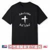 Ash Wednesday Catholic Lent Ashes To Ashes Shirt