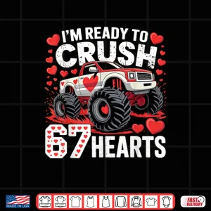 I'm Ready to Crush 67 Hearts Boys Valentines Shirt 4 Design Im Ready to Crush 67 Hearts Boys Valentines Shirt