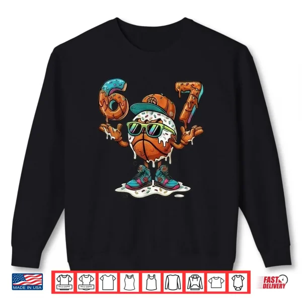 Sweatshirt 6 7 Six Seven 67 Baseketball Shirt