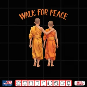 Design Walk for Peace Buddhist Monks Compassion Shirt