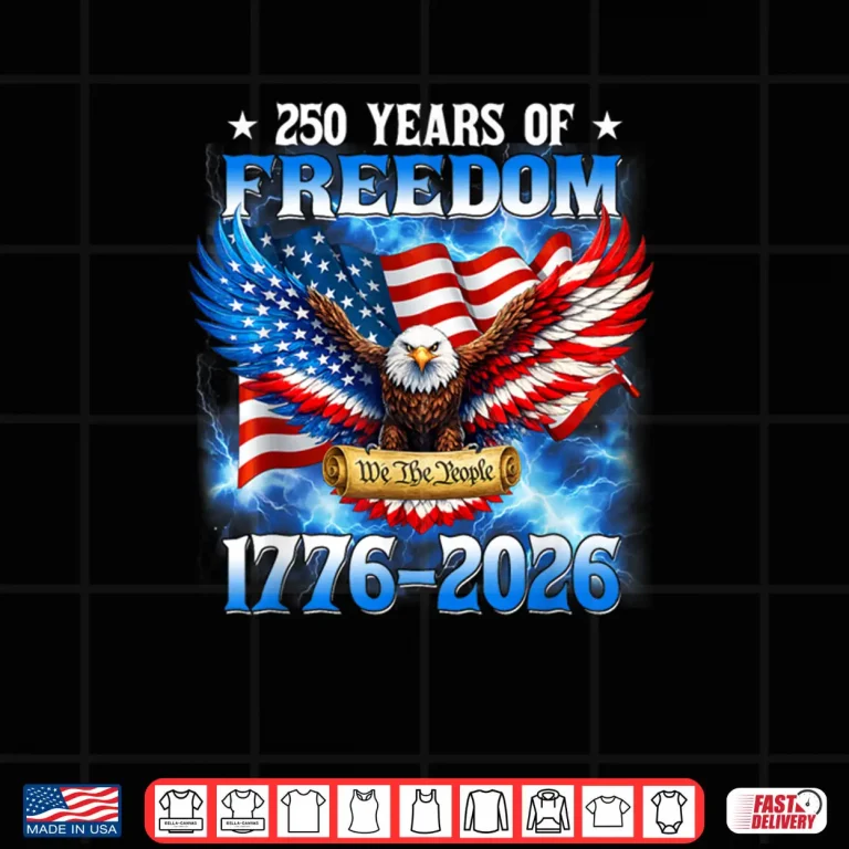 Design 250 Years American 1776 2026 250th USA Birthday 4th of July Shirt