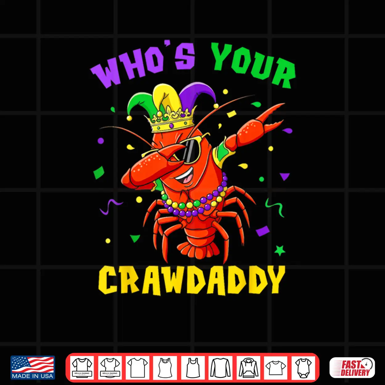 Whos Your Crawdaddy Crawfish Jester Beads Funny Mardi Gras Shirt Whos Your Crawdaddy Crawfish Jester Beads Funny Mardi Gras Shirt