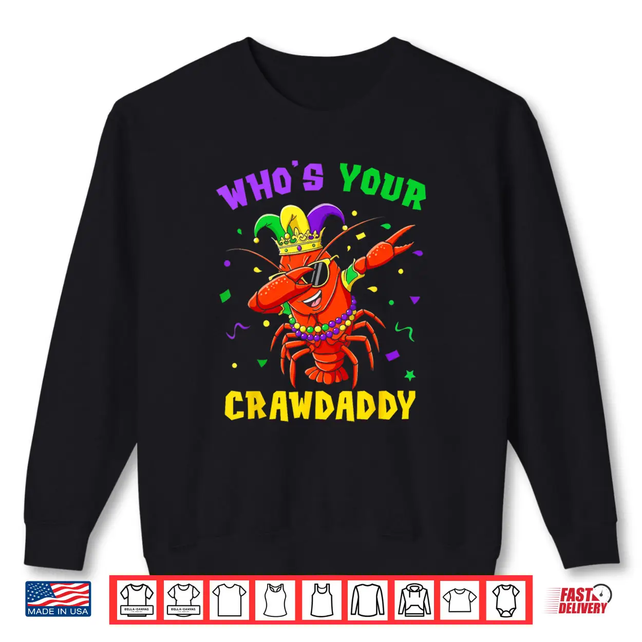 Whos Your Crawdaddy Crawfish Jester Beads Funny Mardi Gras Shirt Whos Your Crawdaddy Crawfish Jester Beads Funny Mardi Gras Shirt