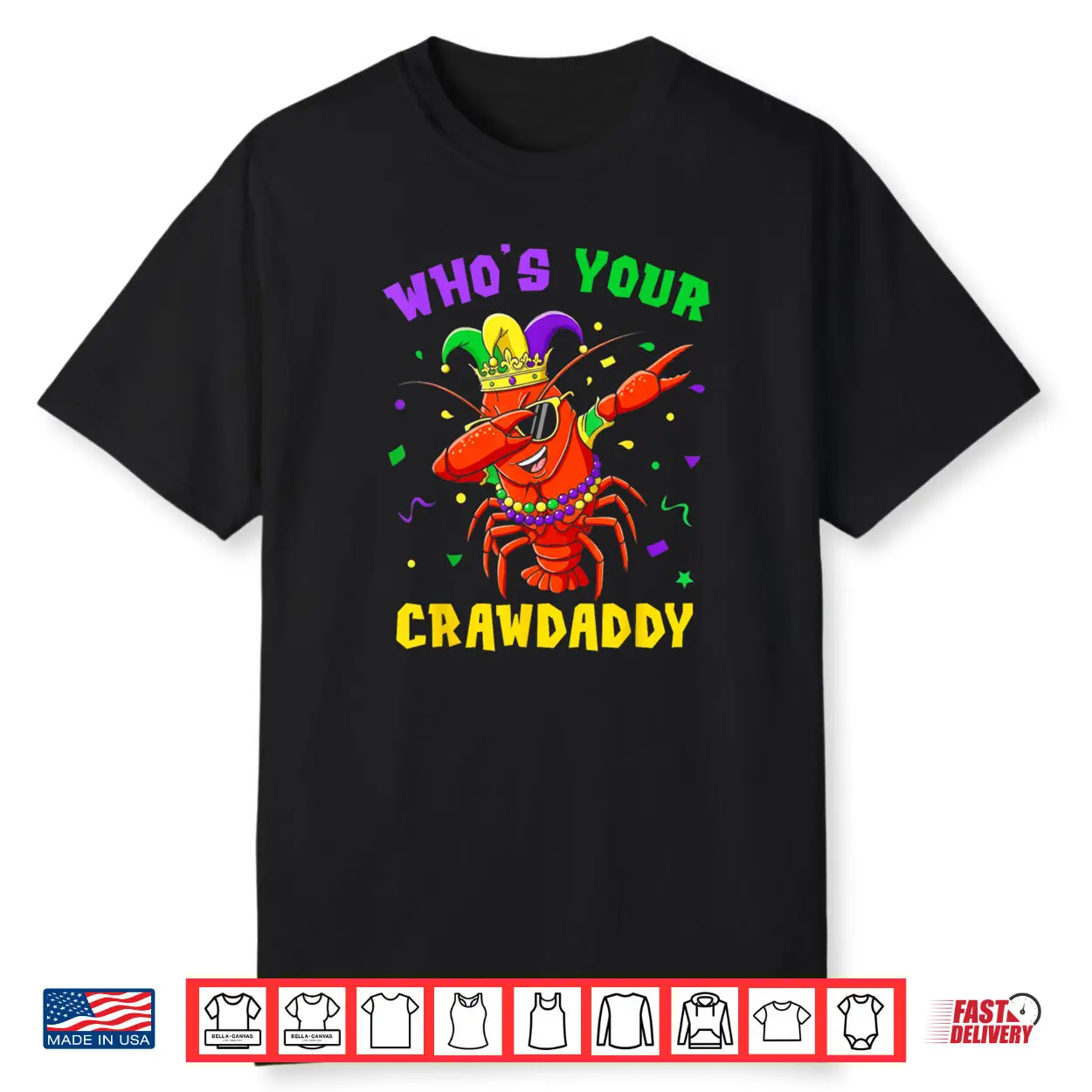 Whos Your Crawdaddy Crawfish Jester Beads Funny Mardi Gras Shirt Whos Your Crawdaddy Crawfish Jester Beads Funny Mardi Gras Shirt