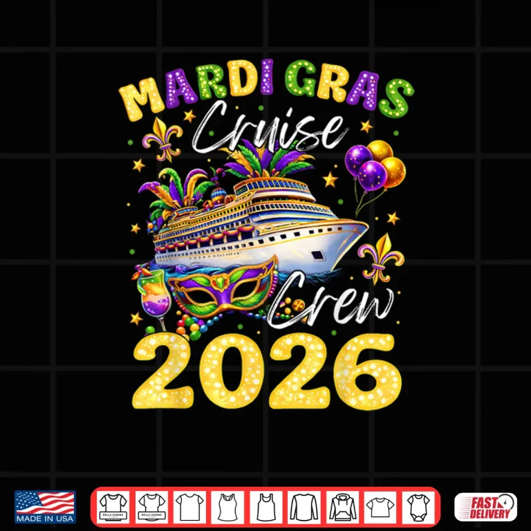 Mardi Gras Cruise Crew 2026 Trip New Orleans Family Matching Shirt 4 Design Mardi Gras Cruise Crew 2026 Trip New Orleans Family Matching Shirt