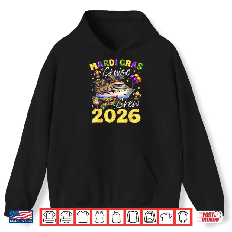 Mardi Gras Cruise Crew 2026 Trip New Orleans Family Matching Shirt 2 Hoodie Mardi Gras Cruise Crew 2026 Trip New Orleans Family Matching Shirt