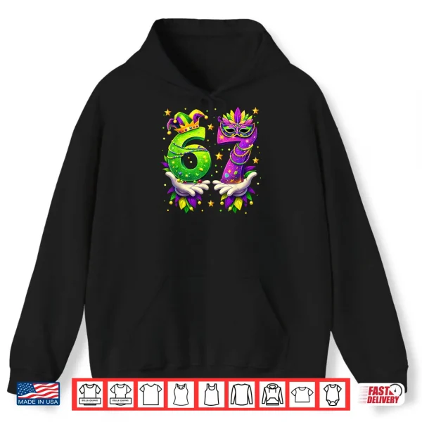Hoodie Mardi Gras Carnival Six Seven Beads 6 7 Meme Shirt