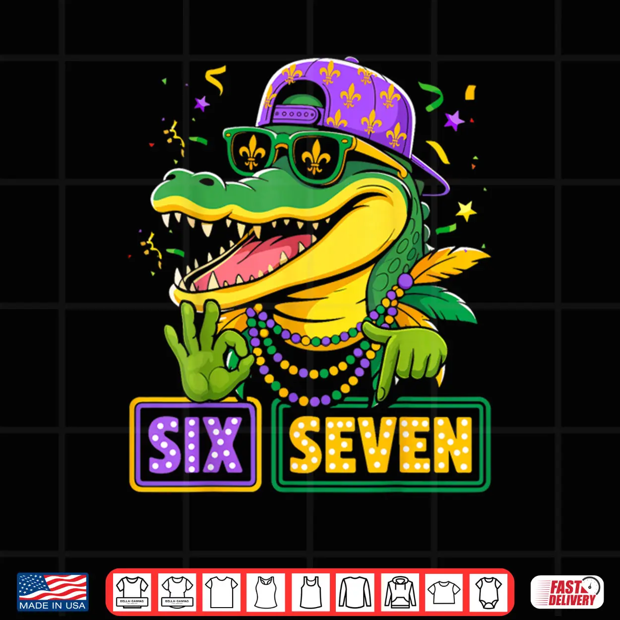 Mardi Gras 67 Alligator Mardigator Six Seven Funny Bruh 6 7 Shirt Mardi Gras 67 Alligator Mardigator Six Seven Funny Bruh 6 7 Shirt