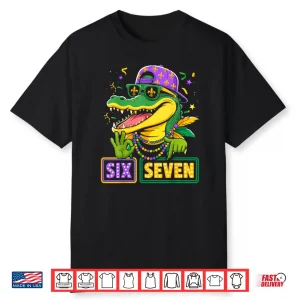 Mardi Gras 67 Alligator Mardigator Six Seven Funny Bruh 6 7 Shirt