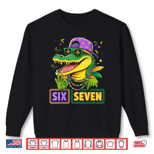 Sweatshirt Mardi Gras 67 Alligator Mardigator Six Seven Funny Bruh 6 7 Shirt