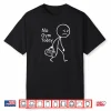 No Gym Today Sad Stickfigure Workout Gym Rest Day Shirt