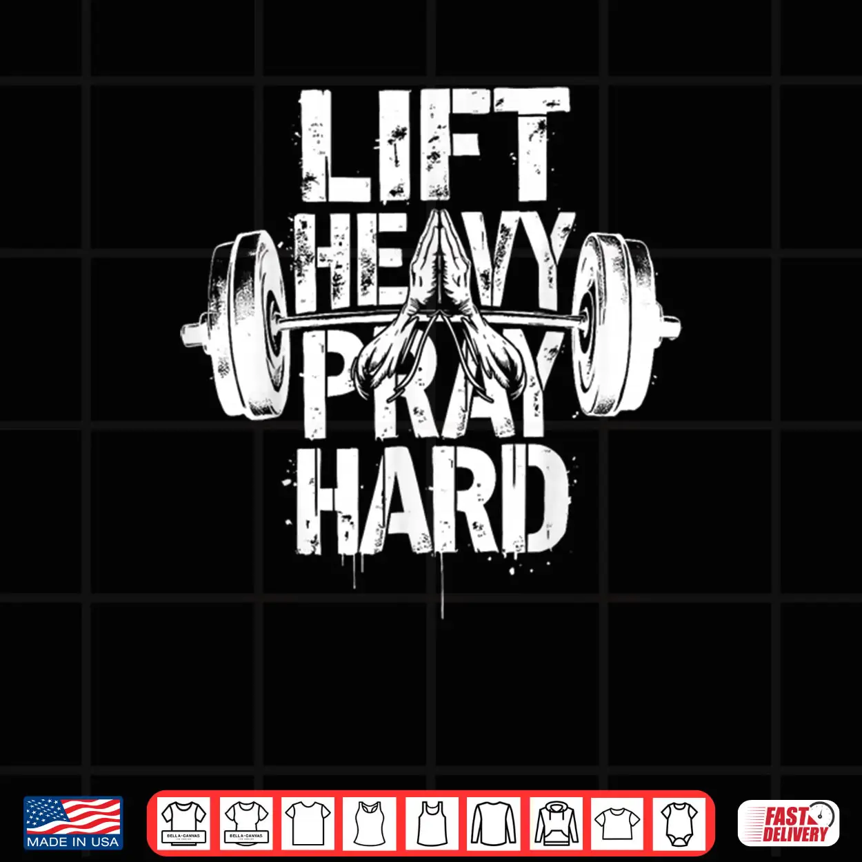 Lift Heavy Pray Hard Christian Gym Workout Shirt Lift Heavy Pray Hard Christian Gym Workout Shirt
