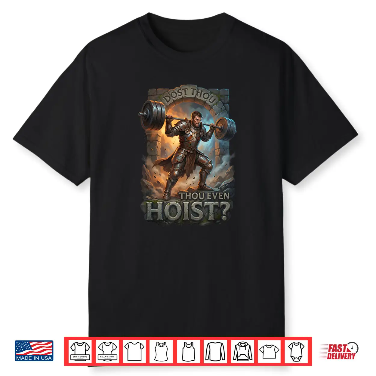 Dost Thou Even Hoist Knight Powerlifting Funny Gym Fitness Shirt Dost Thou Even Hoist Knight Powerlifting Funny Gym Fitness Shirt