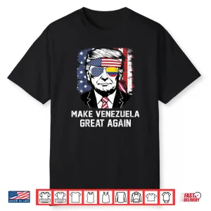 Trump Make Venezuela Great Again Shirt