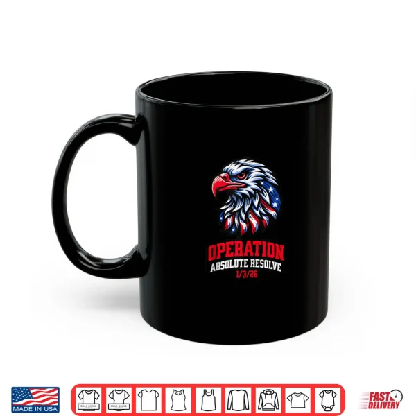 Operation Absolute Resolve Bravery Shirt 3 Mug Operation Absolute Resolve Bravery Shirt