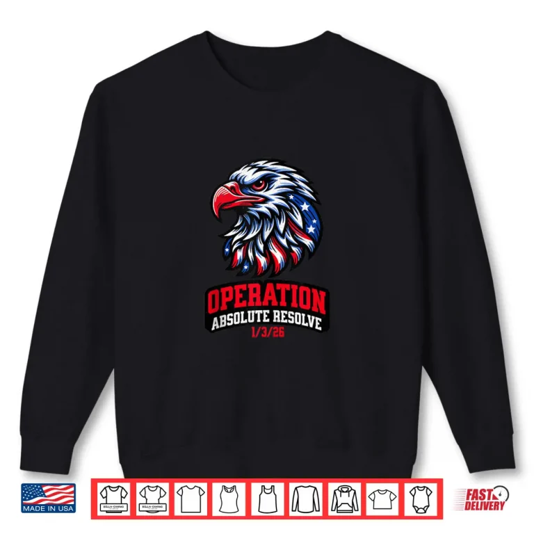Operation Absolute Resolve Bravery Shirt 1 Sweatshirt Operation Absolute Resolve Bravery Shirt