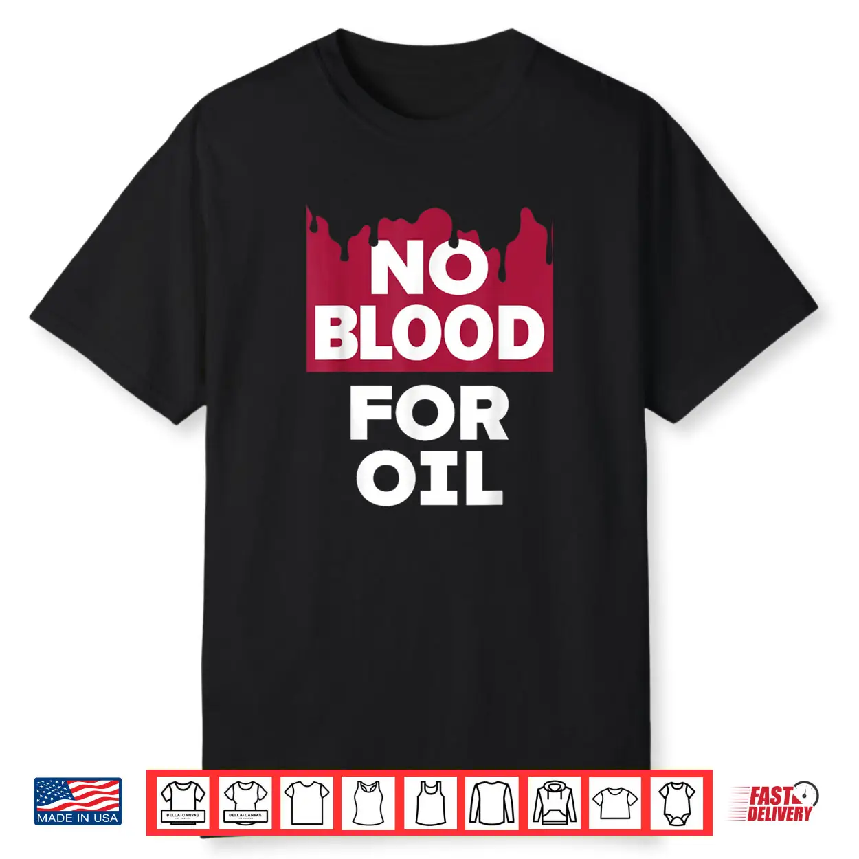 No Blood for Oil Shirt No Blood for Oil Shirt