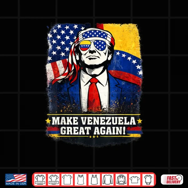 Make Venezuela Great Again Trump American Flag Shirt 4 Design Make Venezuela Great Again Trump American Flag Shirt