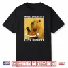 More Spaghetti Less Upsetti Capybara Eating Pasta Shirt