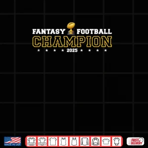 Design Fantasy Football Champion 2025 Shield Trophy Emblem Shirt 1