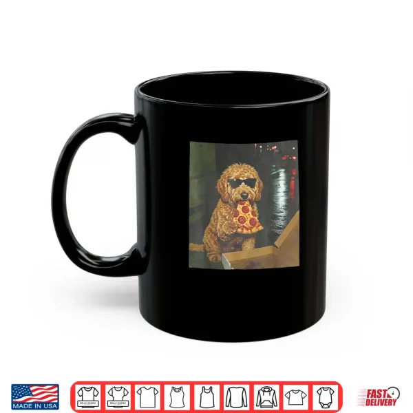 Mug Dog Eating Pizza Goldendoodle Meme Shirt