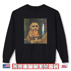Dog Eating Pizza Goldendoodle Meme Shirt 1 Sweatshirt Dog Eating Pizza Goldendoodle Meme Shirt