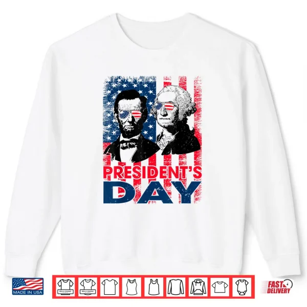 Washington Lincoln USA Flag President's Day Retro Vintage Shirt 1 Sweatshirt Washington Lincoln USA Flag Presidents Day Retro Vintage Shirt