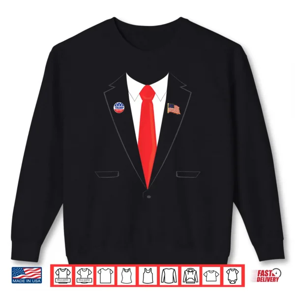 Tuxedo Suit Presidents day shirt Trump Pin Costume Shirt 1 Sweatshirt Tuxedo Suit Presidents day shirt Trump Pin Costume Shirt