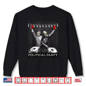 Political Party Presidents Washington & Hamilton Drinking Shirt 1 Sweatshirt Political Party Presidents Washington Hamilton Drinking Shirt