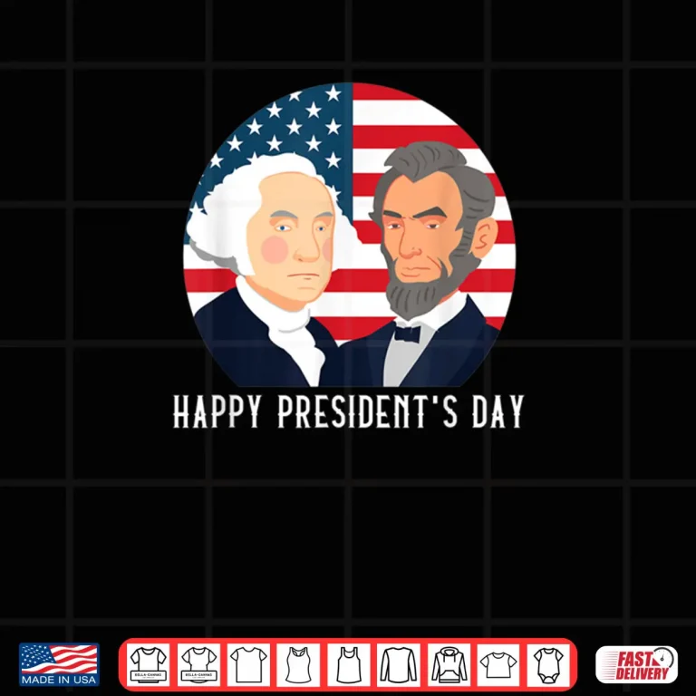 Design Happy Presidents Day Washington Lincoln Costume Outfit Shirt
