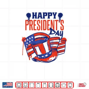 Design Happy PresidentS Day USA Nation Flag and Presidents Day Shirt