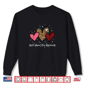 Sweatshirt Wild About Our Residents Valentines CNA Caregiver Nursing Shirt