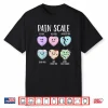 Pain Scale Heart Pain Assessment Nurse Triage Valentines Day Shirt