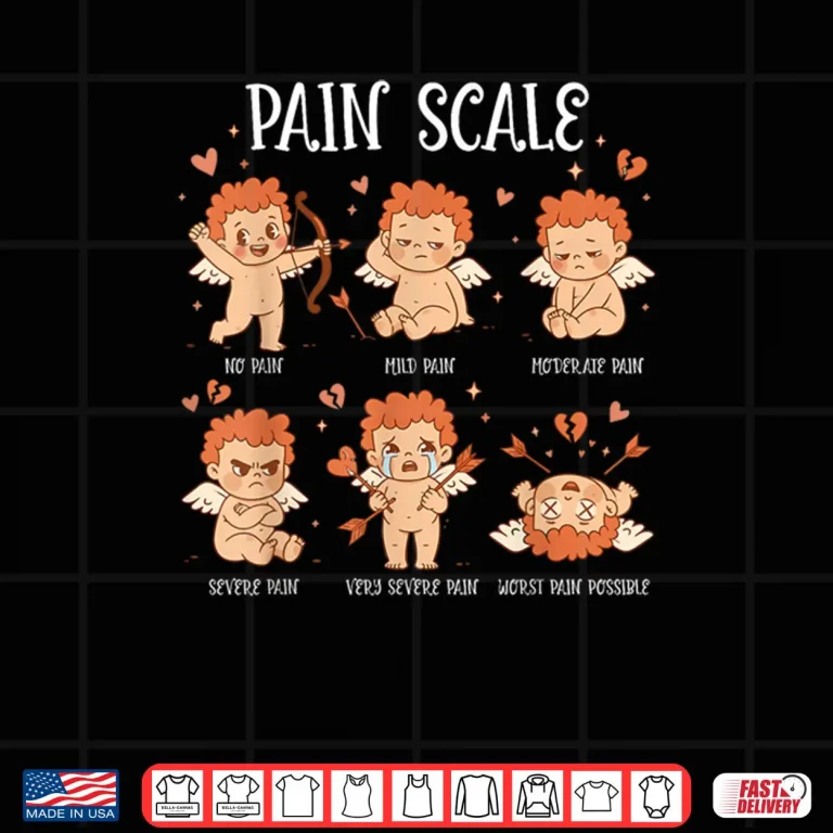 Design Pain Scale Cupid Pain Assessment Trauma Nurse Valentine Day Shirt
