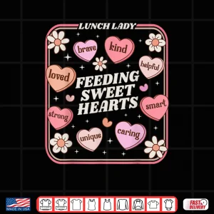 Lunch Lady Valentines Day Retro Cute Cafeteria Shirt 4 Design Lunch Lady Valentines Day Retro Cute Cafeteria Shirt